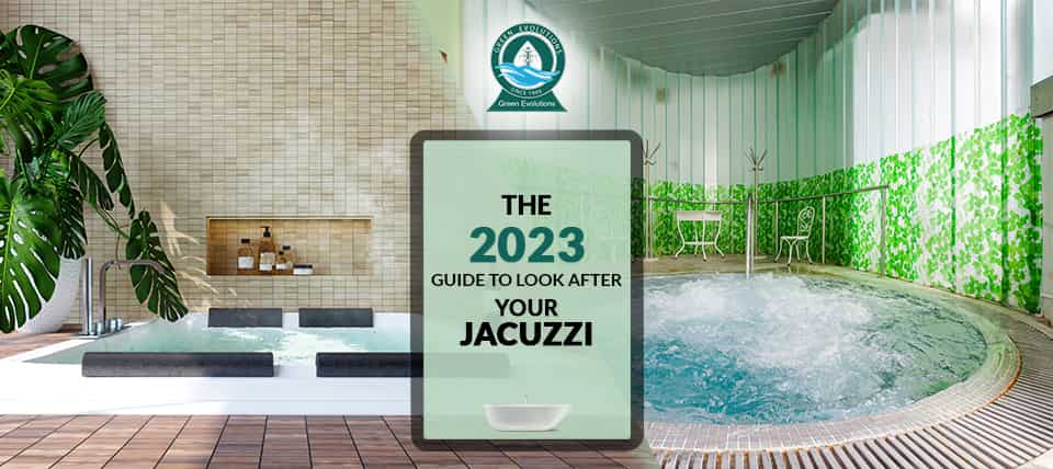 The image shows two functional hot tubs with text overlaid above them: The 2023 Guide To Look After Your Jacuzzi.